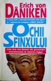 Cumpara ieftin Ochii Sfinxului - Erich von Daniken, Eleusis, 1998, Spiritualitate, Ezoterism, Carte in Romana