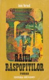 ION BRAD - RAIUL RASPOPITILOR
