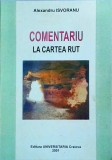 Alexandru Isvoranu - Comentariu la cartea Rut