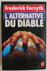 L Alternative du diable ? Frederick Forsyth foto