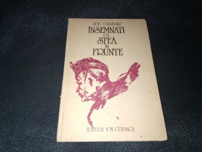 ADA ORLEANU - INSEMNATI CU STEA IN FRUNTE foto