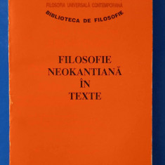 Filosofie Neokantiana în texte