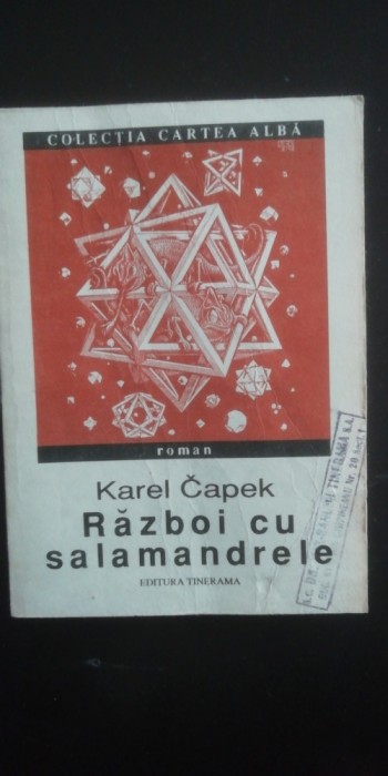 myh 525s - KAREL CAPEK - RAZBOI CU SALAMANDRELE - ED 1992