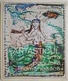 Carte Fantasticul in arta populara romaneasca de Constantin Prut - Carte de anticariat in stare buna