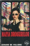 Mafia drogurilor - Gerard de Villiers