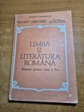 manual de limba si literatura romana - pentru clasa a 10-a - din anul 1993