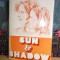 SUN AND SHADOW *A SUPPLEMENTARY READER IN CONTEMPORARY AMERICAN LITERATURE,1972+