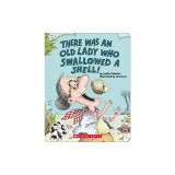 There Was an Old Lady Who Swallowed a Shell!