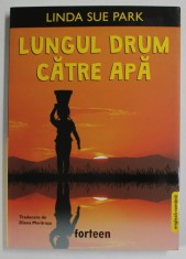 LUNGUL DRUM CATRE APA de LINDA SUE PARK , EDITIE BILINGVA ROMANA - ENGLEZA , 2023 foto