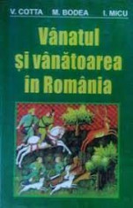 Vanatul si vanatoarea in Romania - V. Cotta, M. Bodea, I. Micu foto