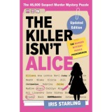 The Killer Isn't Alice - Iris Starling