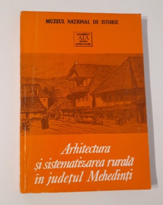 Andrei Panoiu Arhitectura si sistematizarea rurala in judetul Mehedinti foto