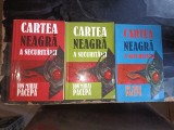Ion Mihai Pacepa - Cartea Neagra A Securitatii (VOL I+VOL II+VOL III)