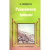B. Pandelea - Primavara tuturor. Roman - 137308
