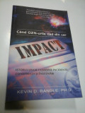 IMPACT - CAND OZN-URILE CAD DIN CER - KEVIN D. RANDLE