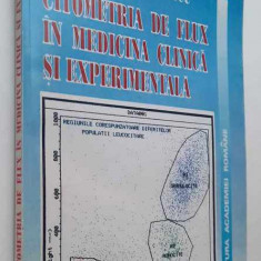 Citometria de flux in medicina clinica si experimentala - C. Voiculescu, Radu