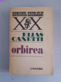 Elias Canetti - Orbirea