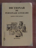 Dictionar de personaje literare pentru ciclul primar