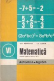 C.P. Popovici, I.C. Ligor - Matematica. Manual pentru clasa a VI-a. Aritmetica.