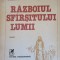 RAZBOIUL SFARSITULUI LUMII-MARIO VARGAS LLOSA-190552