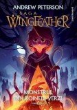 Monstrul din Roinele Verzi. Saga Wingfeather Vol.3 - Andrew Peterson