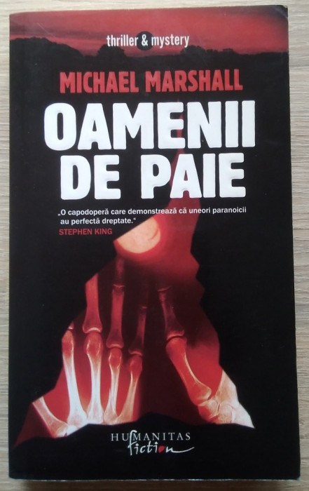 Michael Marshall / OAMENI DE PAIE (Colecția Thriller &amp; Mystery, Humanitas)