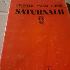 SATURNALII - CORNELIU VADIM TUDOR, ED ALBATROS 1983, 98 PAG, STARE BUNA