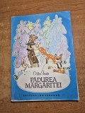 Carte pentru copii - padurea margaritei - calin gruia - din anul 1987