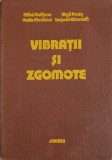 VIBRATII SI ZGOMOTE-M. GAFITANU, V. MERTICARU, V. FOCSA, L. BIBOROSCH-222081