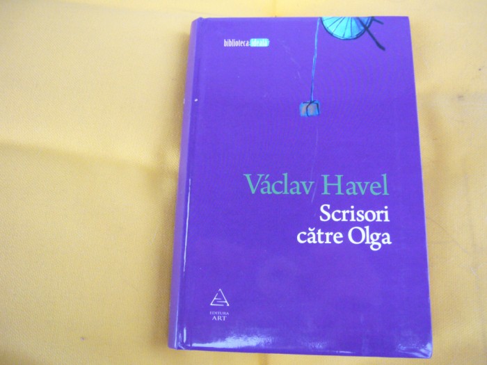 Scrisori catre Olga - Vacla Havel