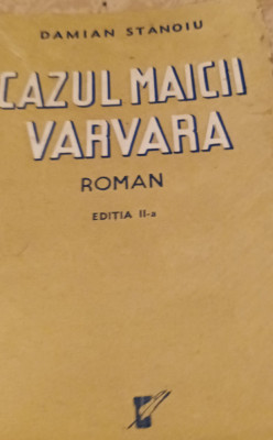 CAZUL MAICII VARVARA DAMIAN STANOIU 1944 foto