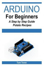 Arduino for Beginners - A Step by Step Guide foto
