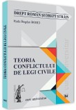 Teoria conflictului de legi civile | Radu Bogdan Bobei, Universul Juridic