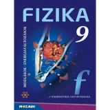 MS-2615U Fizika 9. - Mozg&aacute;sok. Energiav&aacute;ltoz&aacute;sok tank&ouml;nyv - Dr. Hal&aacute;sz Tibor