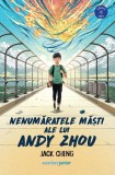 Nenumaratele Masti Ale Lui Andy Zhou, Jack Cheng - Editura Corint