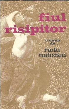 Fiul risipitor - Radu Tudoran foto