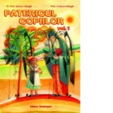 Patericul copiilor vol. I - Adrian Chiaga, Cristina Chiaga