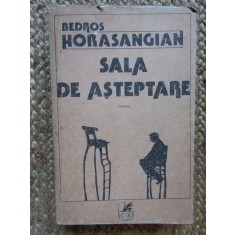 BEDROS HORASANGIAN - SALA DE ASTEPTARE