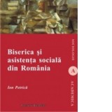 Biserica si asistenta sociala in Romania - Ion Petrica