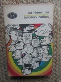Jaroslav Hasek Sa radem cu Jaroslav Hasek