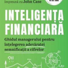 Inteligenta financiara - Karen Berman, Joe Knight, John Case