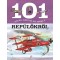 101 dolog, amit j&oacute;, ha tudsz a rep&uuml;lőkről