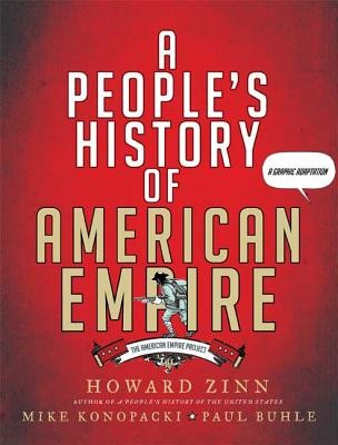 A People&amp;#039;s History of American Empire: A Graphic Adaptation foto