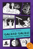 Galileo Galilei si inceputurile astronomiei moderne (ebook) - LibHumanitas