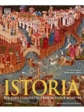 Cumpara ieftin Istoria. Din zorii civilizatiei pana in zilele noastre. Editie revizuita si actualizata/Adam Hart-Davis