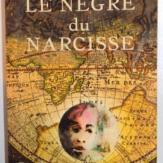 LE NEGRE DU " NARCISSE " par JOSEPH CONRAD , 1913