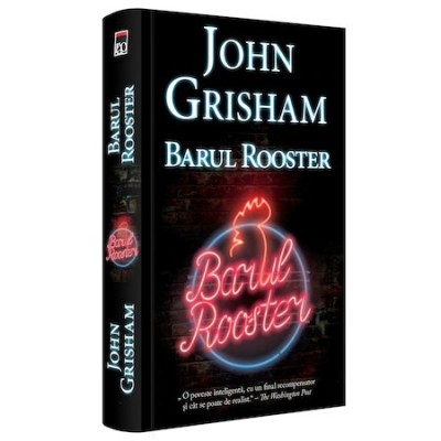 Barul Rooster, John Grisham foto