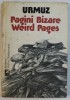 PAGINI BIZARE , WEIRD PAGES de URMUZ ,1985