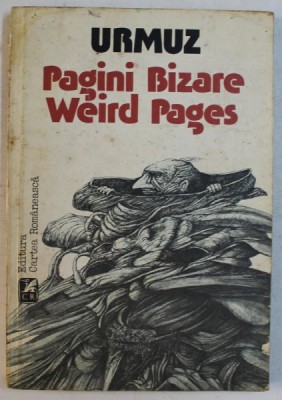 PAGINI BIZARE , WEIRD PAGES de URMUZ ,1985 foto