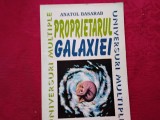 Proprietarul galaxiei - Anatol Basarab (6)